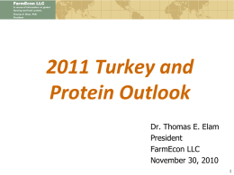 FarmEcon LLC A source of information on global farming and food systems Thomas E.