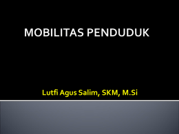 Lutfi Agus Salim, SKM, M.Si 1. MP VERTIKAL  mobilitas sosial  perubahan status 2.