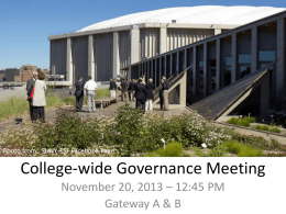 Photo from: SUNY-ESF Facebook Page  College-wide Governance Meeting November 20, 2013 – 12:45 PM Gateway A & B.