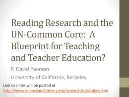 Reading Research and the UN-Common Core: A Blueprint for Teaching and Teacher Education? P.