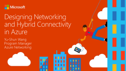 Virtual Networks  Service consumers  Azure Virtual Network  (Internet)  Flexible, multi-tier topology Network segmentation Internal load balancing  Front-End Network Access Load-balanced and direct VIPs ACLs & DDoS protection Traffic Manager & Azure DNS  Backend Connectivity Secure.