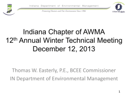 Indiana Chapter of AWMA 12th Annual Winter Technical Meeting December 12, 2013 Thomas W.
