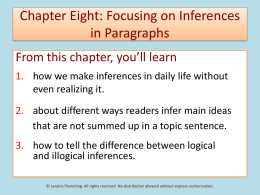 Chapter Eight: Focusing on Inferences in Paragraphs From this chapter, you’ll learn 1.