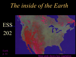 The inside of the Earth ESSEarth p. 41  More pink shows less vegetation.