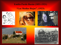 Emilia Pardo Bazán (1851-1921) “Las Medias Rojas”, (1923) Antes de leer: 1.