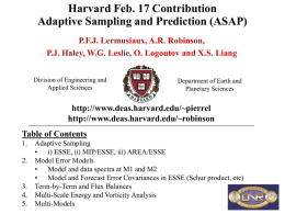 Harvard Feb. 17 Contribution Adaptive Sampling and Prediction (ASAP) P.F.J. Lermusiaux, A.R.