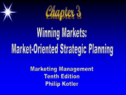 Objectives Corporate and division strategic planing  Business unit planning  The marketing process  Product level planning  The marketing plan   ©2000 Prentice Hall.
