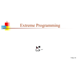 Extreme Programming  7-Nov-15 Software engineering methodologies     A methodology is a formalized process or set of practices for creating software An early methodology was the.