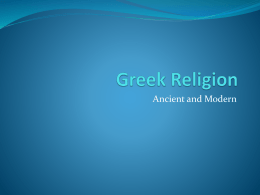 Ancient and Modern Introduction  The study of ancient Greek religion is broad topic that  encompasses a multitude of approaches and perspectives  Historical.