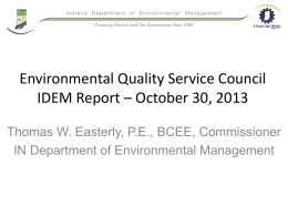 Environmental Quality Service Council IDEM Report – October 30, 2013 Thomas W.