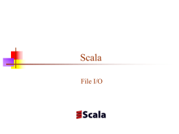 Scala File I/O Types of files   There are two kinds of files: Text files, and binary files     Of course, it’s not that simple…  Text.