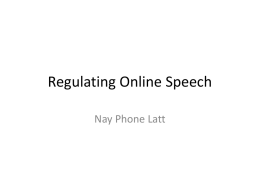 Regulating Online Speech Nay Phone Latt Fake Photo – ဓဓဓဓဓဓဓဓဓဓဓဓဓဓ Verifying Photo  • www.tineye.com • Google (Search by Image) • www.metapicz.com.