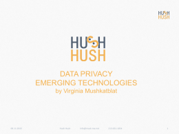 DATA PRIVACY EMERGING TECHNOLOGIES by Virginia Mushkatblat  06.11.2015  Hush Hush  info@mask-me.net  213.631.1854 INC MAGAZINE FASTES JOB CREATION CHART  06.11.2015  Hush Hush  info@mask-me.net  213.631.1854