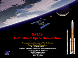 NASA’s International Space Cooperation Presentation to University of North Dakota Space Studies Colloquium P.