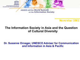 November 2002  The Information Society in Asia and the Question of Cultural Diversity  Dr.