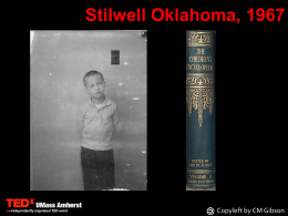 Stilwell Oklahoma, 1967  Copyleft by CM Gibson Stilwell Oklahoma 1968  Copyleft by CM Gibson.