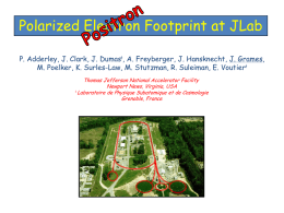 Polarized Electron Footprint at JLab P. Adderley, J. Clark, J. Dumasǂ, A.