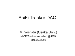 SciFi Tracker DAQ M. Yoshida (Osaka Univ.) MICE Tracker workshop @ KEK Mar.