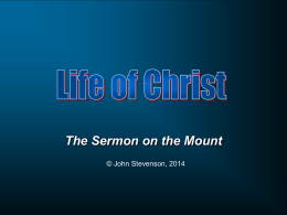 The Sermon on the Mount © John Stevenson, 2014 Two authors do not independently express thought alike.