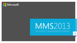 SITES MONITORED BY CDM  (STB) Server & Tools Business (CDM) Cloud & Datacenter Management  microsoft.com – MSDN - TechNet WindowsUpdate - Windows Intune  Tier 1