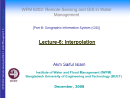 WFM 6202: Remote Sensing and GIS in Water Management © Dr.