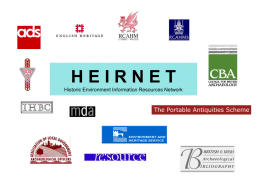 HEIRNET Historic Environment Information Resources Network HEIRNET: The Historic Environment Information Resources Network HEIRNET, the Historic Environment Information Resources Network, was formed in 1998 by.
