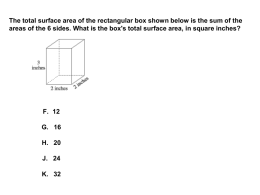The total surface area of the rectangular box shown below is the sum of the areas of the 6 sides.