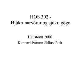 HOS 302 Hjúkrunarvörur og sjúkragögn Haustönn 2006 Kennari Þórunn Júlíusdóttir Efni áfangans: -Þvagstrimlar (stix) - þvag - þvagprufutökur - gerð strimla, strimlapróf ofl. - sýrustig, sýru-basa.