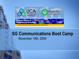 SG Communications Boot Camp November 19th, 2009 Agenda          3:30 – 3:40 – Welcome and Introductions 3:40 – 4:00 – Review scope and charter.