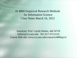 IS 4800 Empirical Research Methods for Information Science Class Notes March 16, 2012  Instructor: Prof.