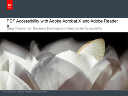 PDF Accessibility with Adobe Acrobat X and Adobe Reader X Greg Pisocky | Sr.