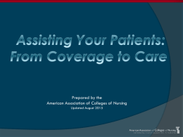 Prepared by the American Association of Colleges of Nursing Updated August 2015