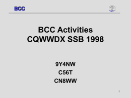 BCC Activities CQWWDX SSB 1998 9Y4NW C56T CN8WW CN8WW 9Y4NW  C56T  ALL: Locations of 9Y4NW, C56T and CN8WW.
