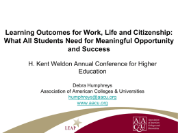 Learning Outcomes for Work, Life and Citizenship: What All Students Need for Meaningful Opportunity and Success H.