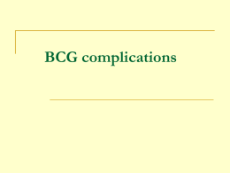 BCG complications BCG: complications         Local ulcers and regional lymphadenitis in normal hosts: 4 to 30 per 1000 vaccinated infants Osteomyelitis (0.1 to 30 per 100,000 doses) Disseminated BCG infection.