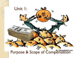 Unit 1:  Purpose & Scope of Compensation Compensation defined Compensation represents both the intrinsic and extrinsic rewards employees receive for performing their jobs . 
