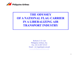 THE ODYSSEY OF A NATIONAL FLAG CARRIER IN A LIBERALIZING AIR TRANSPORT INDUSTRY  Roberto C.O.