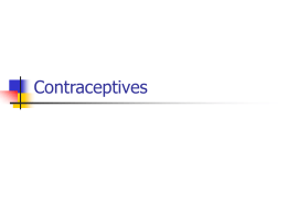 Contraceptives Historical Background         A wide variety of effective contraceptive devices is a modern phenomena The US formerly prohibited both their use and the dissemination.