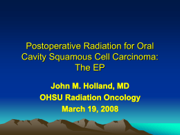 Postoperative Radiation for Oral Cavity Squamous Cell Carcinoma: The EP The Difference?  Album  EP.