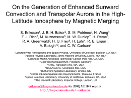 On the Generation of Enhanced Sunward Convection and Transpolar Aurora in the HighLatitude Ionosphere by Magnetic Merging S.