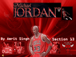 “Nothing but net!”  Jordan accepted a basketball scholarship from the University of North Carolina.  He made the game-winning jump shot in the 1982 NCAA Championship game against Georgetown Hoyas.