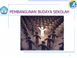 PEMBANGUNAN BUDAYA SEKOLAH MODEL PEMETAAN TUGAS KEPSEK MODEL PEMETAAN TUGAS KEPSEK (2)