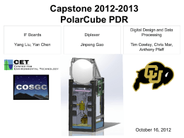Capstone 2012-2013 PolarCube PDR  October 16, 2012 Table of Contents 1. Overview and Project Motivation 2.
