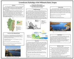 Groundwater Hydrology of the Willamette Basin, Oregon Abstract 70% of the population in Oregon lives above the seven major aquifer systems in the.