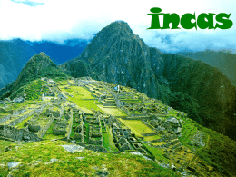 incas ¿Cómo se gobernaba? El imperio incaico estaba gobernado por el Inca, que habitaba en su capital. El inca era considerado el representante del dios del.