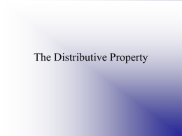 The Distributive Property The distributive property is mental math strategy that can be used when multiplying.  24 x 6 =?