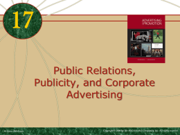 Public Relations, Publicity, and Corporate Advertising  McGraw-Hill/Irwin  Copyright © 2009 by The McGraw-Hill Companies, Inc.