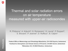 Thermal and solar radiation errors on air temperature measured with upper-air radiosondes  MeteoSwiss  R.