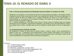 TEMA 10. EL REINADO DE ISABEL II Texto 10. Normas desamortizadoras de Mendizábal (Gaceta de Madrid, 21 de febrero de 1836) Atendiendo.