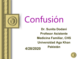 Confusión Dr. Sunita Dodani Profesor Asistente Medicina Familiar, CHS Universidad Aga Khan Pakistán  11/6/2015 Objetivos de aprendizaje  Entender el rol de los confusores en un estudio  Aprender.